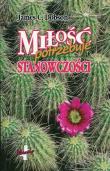 Miłość potrzebuje stanowczości. Autor: James C. Dobson. Dadada.pl Okładka książki Miłość potrzebuje stanowczości
