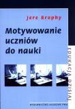 Okładka książki Motywowanie uczniów do nauki