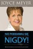 Okładka książki Nie podawaj się nigdy!