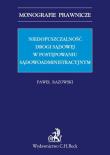 Niedopuszczalność drogi sądowej w postępowaniu sądowoadministracyjnym. Autor: Razowski Paweł. Dadada.pl Okładka książki Niedopuszczalność drogi sądowej w postępowaniu sądowoadministracyjnym