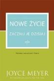 Okładka książki Nowe życie zacznij je dzisiaj!