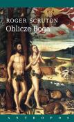 Oblicze Boga. Autor: Roger Scruton. Dadada.pl Okładka książki Oblicze Boga