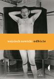 Odbicie. Autor: Wojciech Nowicki. Dadada.pl Okładka książki Odbicie