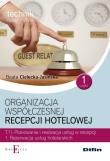 Organizacja współczesnej recepcji hotelowej Cześć 1 T.11.1.. Autor: Cielecka-Jasińska Beata. Dadada.pl Okładka książki Organizacja współczesnej recepcji hotelowej Cześć 1 T.11.1.