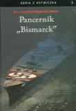 Pancernik Bismarck. Autor: Mullenheim-Rechberg Burkard Freiherr. Dadada.pl Okładka książki Pancernik Bismarck