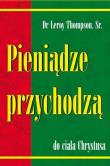 Okładka książki Pieniądze przychodzą do ciała Chrystusa