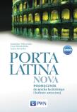 Porta Latina nova Podręcznik do języka łacińskiego i kultury antycznej Porta Latina nova Preparacje i komentarze. Autor: Pobiedzińska Ewa, Wilczyński Stanisław. Dadada.pl Okładka książki Porta Latina nova Podręcznik do języka łacińskiego i kultury antycznej Porta Latina nova Preparacje i komentarze