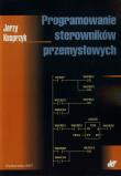 Okładka książki Programowanie sterowników przemysłowych