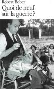 Okładka książki Quoi de neuf sur la guerre ?