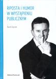 Riposta i humor w wystąpieniu publicznym - Audiobook. Autor: Marek Stączek. Dadada.pl Okładka książki Riposta i humor w wystąpieniu publicznym - Audiobook