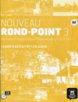 Opakowanie Rond Point 3 Nouveau B2 Ćwiczenia + CD