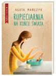 Rupieciarnia na końcu świata. Autor: Agata Mańczyk. Dadada.pl Okładka książki Rupieciarnia na końcu świata