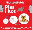 Okładka książki Rysuję sobie. Pies i kot