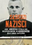 Sąsiedzi naziści. Autor: Eric Lichtblau. Dadada.pl Okładka książki Sąsiedzi naziści
