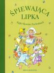 Okładka książki Śpiewająca lipka. Bajki Słowian Zachodnich