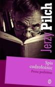 Spis cudzołożnic. Proza podróżna w.2009. Autor: Jerzy Pilch. Dadada.pl Okładka książki Spis cudzołożnic. Proza podróżna w.2009
