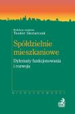 Okładka książki Spółdzielnie mieszkaniowe dylematy funkcjonowania i rozwoju