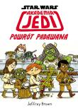 Star Wars. Powrót Padawana. Autor: Brown Jeffrey. Dadada.pl Okładka książki Star Wars. Powrót Padawana
