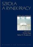 Okładka książki Szkoła a rynek pracy