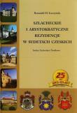 Szlacheckie i arystokratyczne rezydencje w Sudetach Czeskich. Autor: Łuczyński Romuald M.. Dadada.pl Okładka książki Szlacheckie i arystokratyczne rezydencje w Sudetach Czeskich