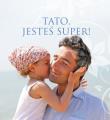 Tato, jesteś super! Muszelki 19. Autor: Malwina Błażejczak (oprac.). Dadada.pl Okładka książki Tato, jesteś super! Muszelki 19