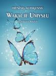 Trening autogenny. Wakacje Umysłu - Audiobook. Autor: dr Sylwester Kowalski. Dadada.pl Okładka książki Trening autogenny. Wakacje Umysłu - Audiobook