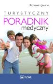 Turystyczny Poradnik Medyczny. Autor: Kazimierz Janicki. Dadada.pl Okładka książki Turystyczny Poradnik Medyczny