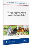 Urlopy wypoczynkowe nauczycieli przedszkoli. Autor: Marciniak Lidia, Piotrowska-Albin Elżbieta. Dadada.pl Okładka książki Urlopy wypoczynkowe nauczycieli przedszkoli