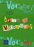 Viva el Vocabulario basico Książka. Autor: Lopez Josefina Rodriguez, Guzman Maria sol Nueda. Dadada.pl Okładka książki Viva el Vocabulario basico Książka