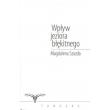 Wpływ jeziora błękitnego. Autor: Szozda Magdalena. Dadada.pl Okładka książki Wpływ jeziora błękitnego