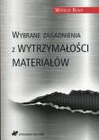 Okładka książki Wybrane zagadnienia z wytrzymałości materiałów