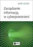 Okładka książki Zarządzanie informacją w cyberprzestrzeni