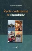 Życie codzienne w Stambule. Autor: Magdalena Yildirim. Dadada.pl Okładka książki Życie codzienne w Stambule