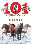 101 ciekawostek. Konie. Autor: Anais Puygrenier. Dadada.pl Okładka książki 101 ciekawostek. Konie