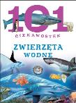 101 ciekawostek. Zwierzęta wodne. Autor: Niko Dominiguez. Dadada.pl Okładka książki 101 ciekawostek. Zwierzęta wodne