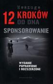 12 kroków od dna Sponsorowanie. Autor:  Meszuge. Dadada.pl Okładka książki 12 kroków od dna Sponsorowanie