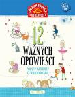 Okładka książki 12 ważnych opowieści
