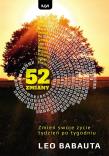 52 zmiany. Zmień swoje życie tydzień po tygodniu. Autor: Babauta Leo. Dadada.pl Okładka książki 52 zmiany. Zmień swoje życie tydzień po tygodniu