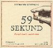 59 sekund. Pomyśl chwilę, zmień wiele - Audiobook. Autor: Richard Wiseman. Dadada.pl Okładka książki 59 sekund. Pomyśl chwilę, zmień wiele - Audiobook