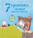 Okładka książki 7 opowieści, aby wyleczyć małe bóle i choroby