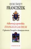 Okładka książki Adhortacja Apostolska. Evangelii Gaudium