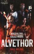 Okładka książki Alvethor. Białe miejsce