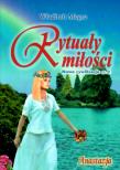 Anastazja część 8. Rytuały miłości cz. 2. Autor: Władimir Megre. Dadada.pl Okładka książki Anastazja część 8. Rytuały miłości cz. 2