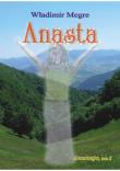 Anastazja t.10 Anasta. Autor: Władimir Megre. Dadada.pl Okładka książki Anastazja t.10 Anasta
