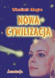 Anastazja t.8 Nowa Cywilizacja. Autor: Władimir Megre. Dadada.pl Okładka książki Anastazja t.8 Nowa Cywilizacja
