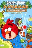Angry Birds. Playground. Czerwony i łamigłówki. Autor: Opracowanie zbiorowe. Dadada.pl Okładka książki Angry Birds. Playground. Czerwony i łamigłówki