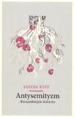 Okładka książki Antysemityzm. Niezamknięta historia