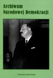 Archiwum Narodowej Demokracji t.2. Autor:   Praca zbiorowa. Dadada.pl Okładka książki Archiwum Narodowej Demokracji t.2