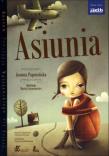 Asiunia. Autor: Joanna Papuzińska. Dadada.pl Okładka książki Asiunia