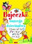 Okładka książki Bajeczki naszego dzieciństwa